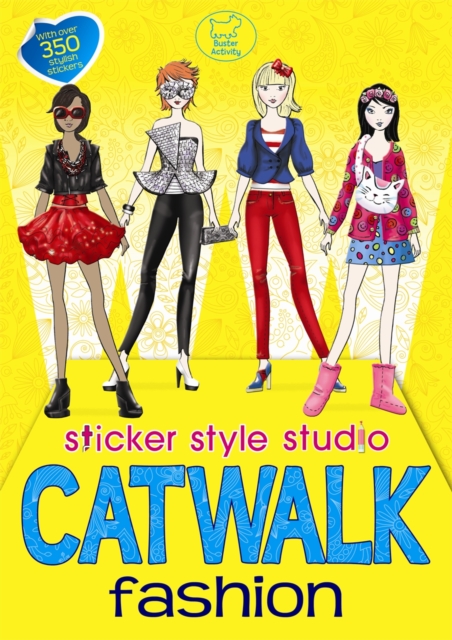 Catwalk Fashion : Sticker Style Studio, Paperback Book