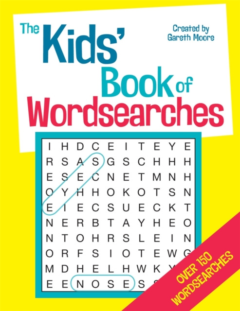 The Kids' Book of Wordsearches, Paperback / softback Book