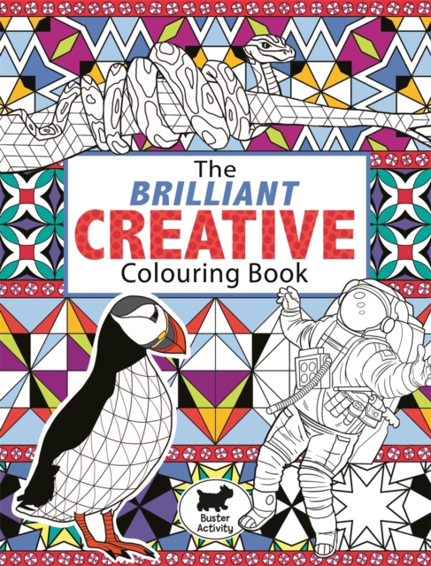 The Brilliant Creative Colouring Book, Paperback / softback Book