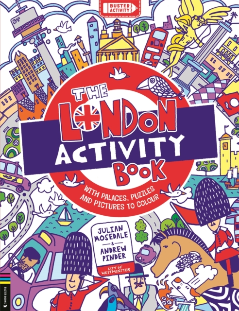 The London Activity Book : With palaces, puzzles and pictures to colour, Paperback / softback Book