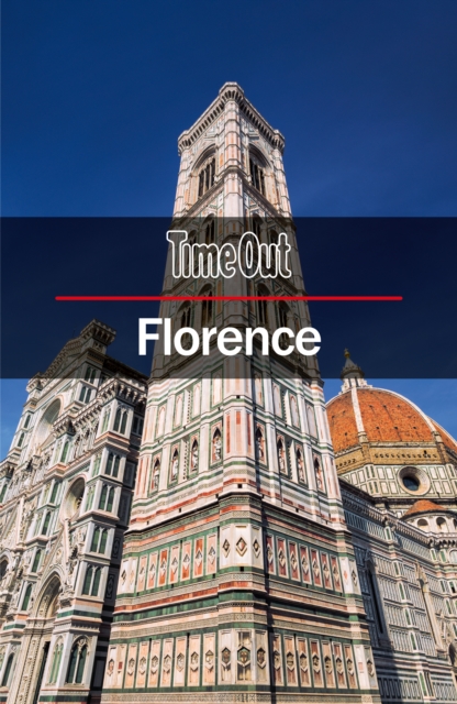 Time Out Florence City Guide : Travel Guide with Pull-out Map, Paperback / softback Book