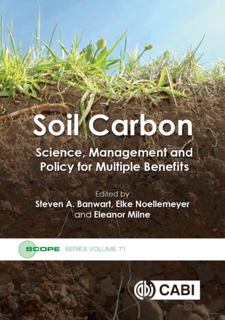 Soil Carbon : Science, Management and Policy for Multiple Benefits, Hardback Book