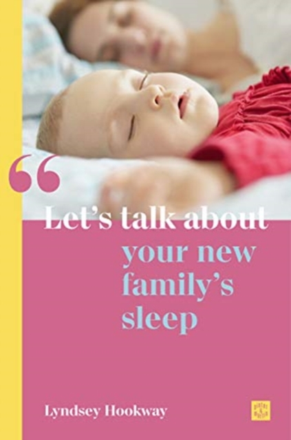 Let's talk about your new family's sleep, Paperback / softback Book