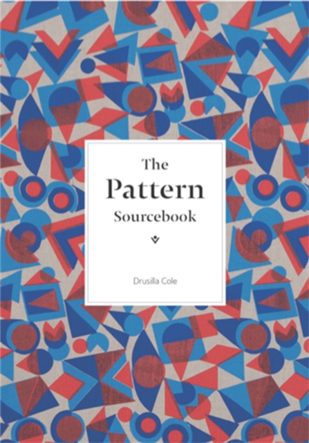 The Pattern Sourcebook : A Century of Surface Design, Paperback / softback Book