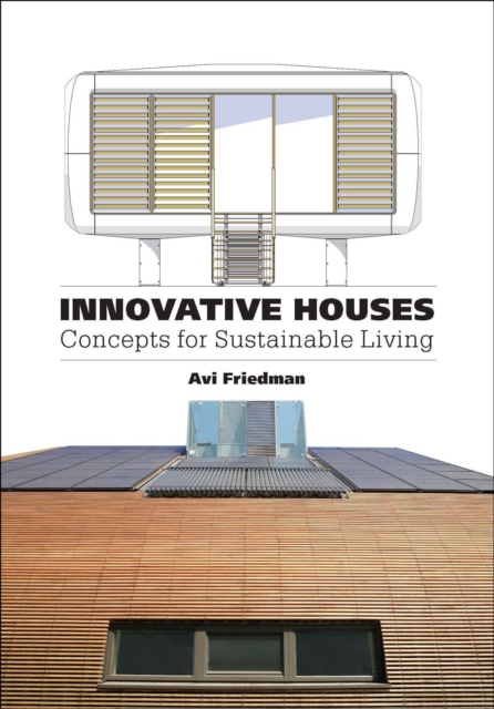 Innovative Houses : Concepts for Sustainable Living, EPUB eBook