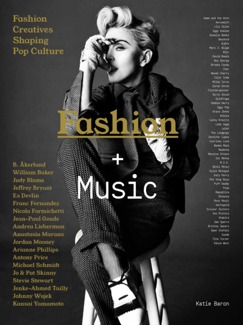 Fashion + Music : Fashion Creatives Shaping Pop Music, Hardback Book