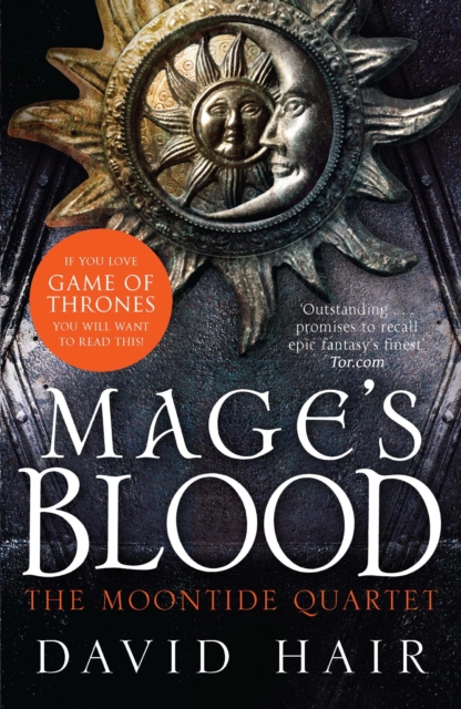 Mage's Blood : The Moontide Quartet Book 1, EPUB eBook