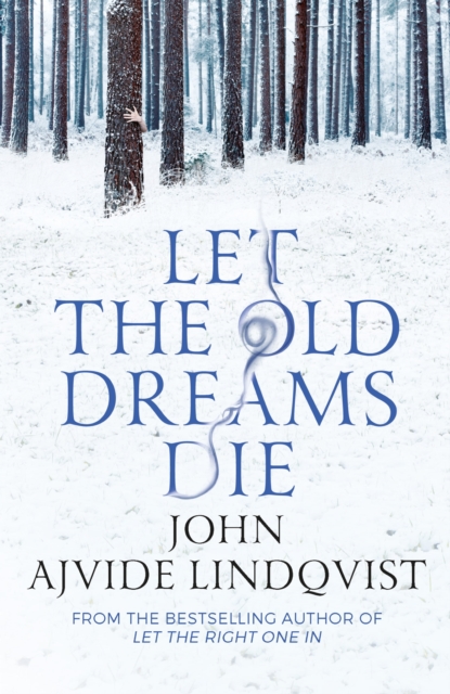 Let the Old Dreams Die, EPUB eBook