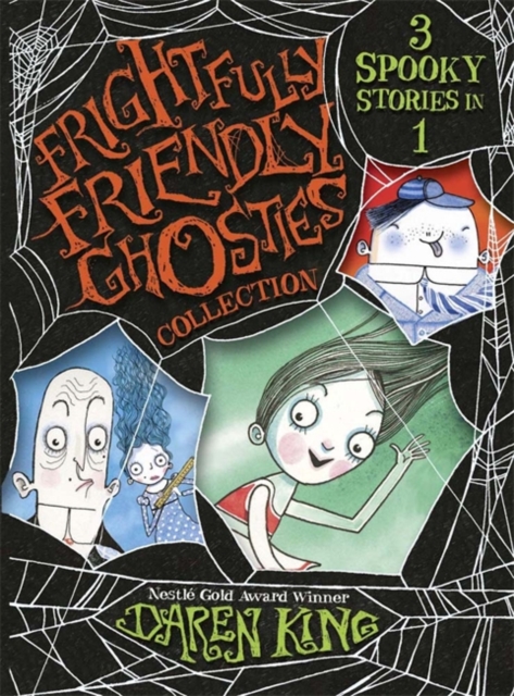 Frightfully Friendly Ghosties: Frightfully Friendly Ghosties Collection : 3 Spooky Stories in 1, Paperback / softback Book