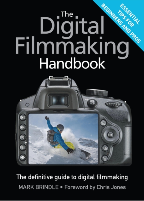 The Digital Filmmaking Handbook, EPUB eBook
