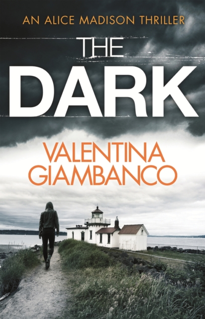 The Dark : a wildly addictive thriller perfect for crime fiction fans, EPUB eBook