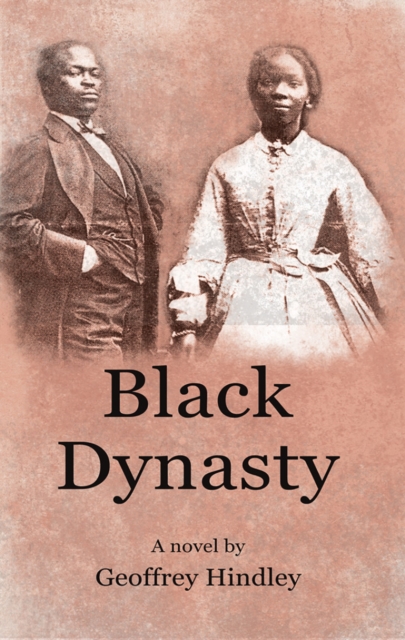 Black Dynasty : The saga of the Stone and Porter families of Kentucky, as told to Geoffrey Hindley by Loretta Stone, Paperback / softback Book