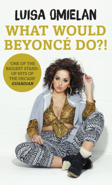 What Would Beyonce Do?!, Hardback Book