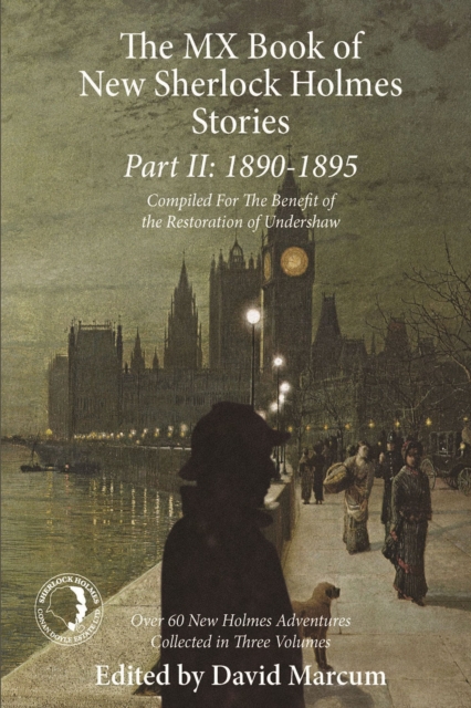 The MX Book of New Sherlock Holmes Stories - Part II : 1890 to 1895, EPUB eBook