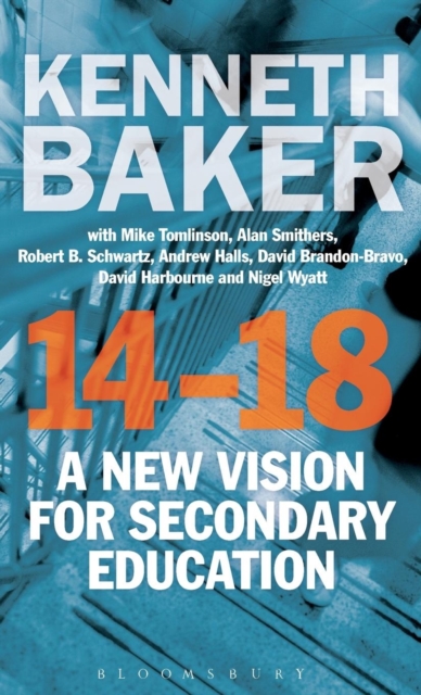 14-18 - A New Vision for Secondary Education, Hardback Book