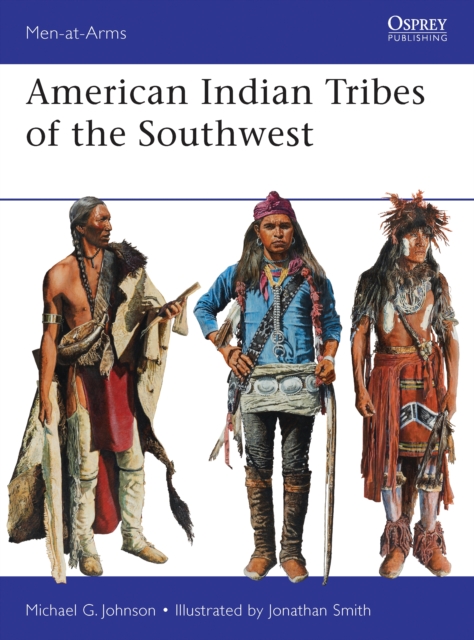 American Indian Tribes of the Southwest, PDF eBook