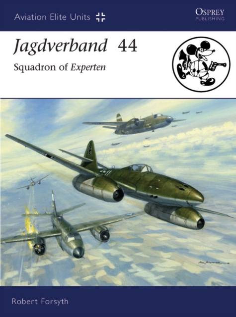 Jagdverband 44 : Squadron of Experten, EPUB eBook