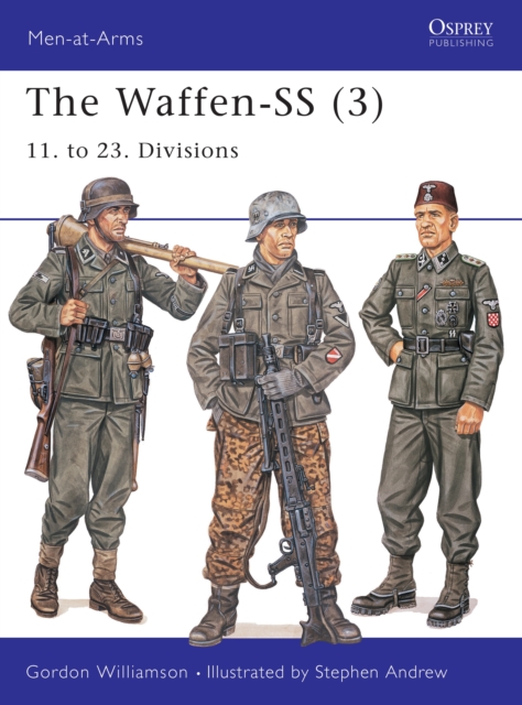 The Waffen-SS (3) : 11. to 23. Divisions, EPUB eBook