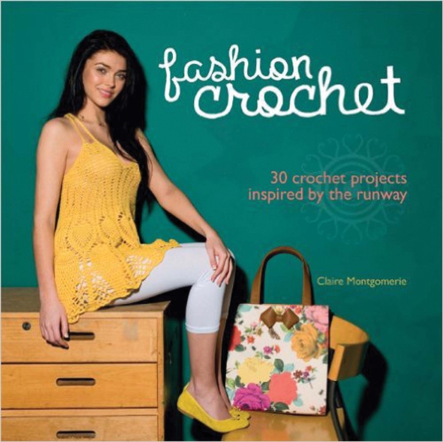 Fashion Crochet, Hardback Book