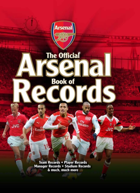 The Official Arsenal FC Book of Records : 2nd Edition, Hardback Book
