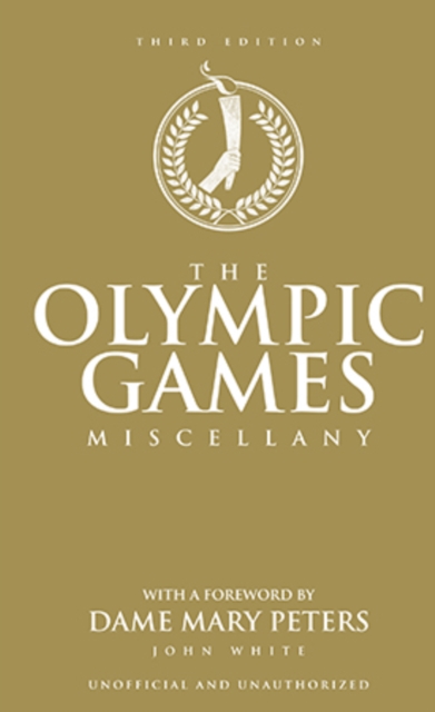 The Olympic Games Miscellany, Hardback Book
