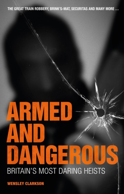 Armed and Dangerous, Paperback / softback Book