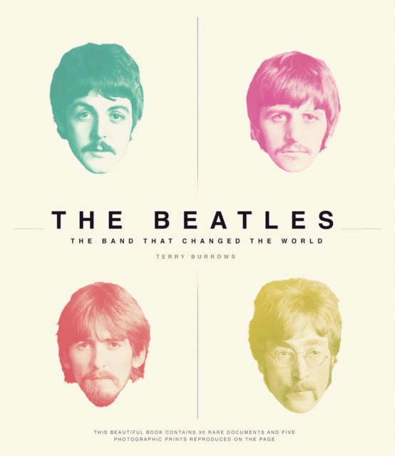 The Beatles : The Band That Changed The World, Hardback Book