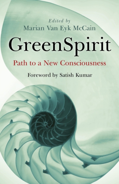 GreenSpirit : Path to a New Consciousness, EPUB eBook