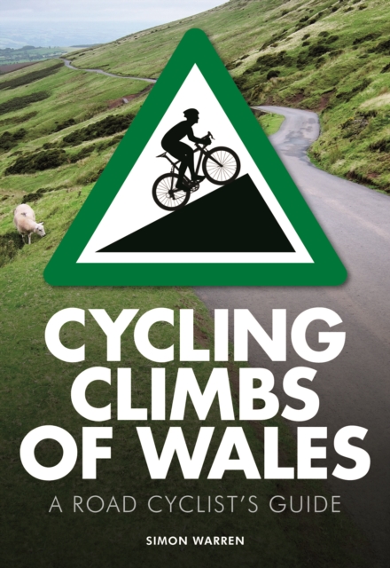Cycling Climbs of Wales, EPUB eBook