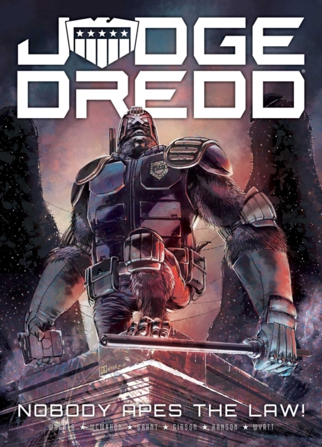 Judge Dredd: Nobody Apes The Law, Paperback / softback Book
