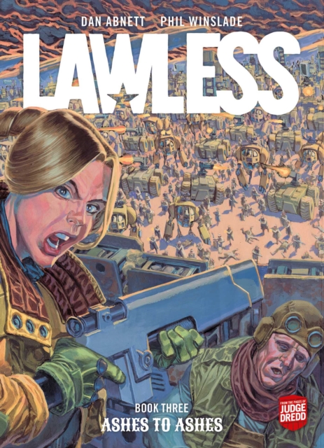 Lawless Book Three: Ashes to Ashes, Paperback / softback Book