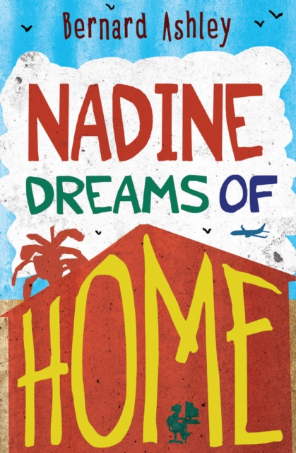 Nadine Dreams of Home, Paperback / softback Book