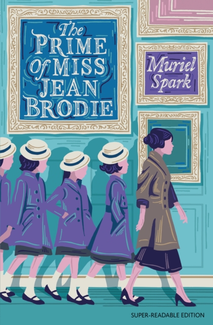 The Prime of Miss Jean Brodie : Barrington Stoke Edition, Paperback / softback Book