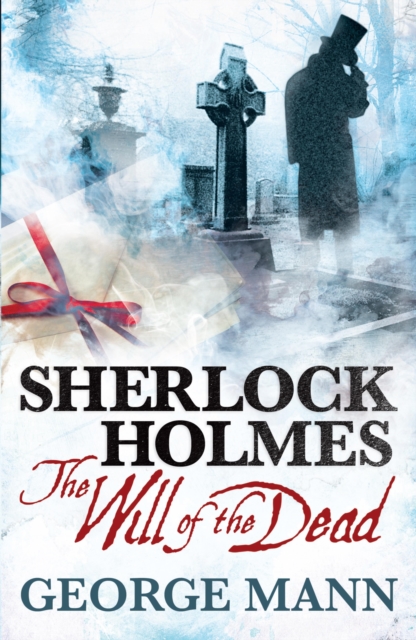 Sherlock Holmes: The Will of the Dead, EPUB eBook