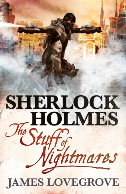 Sherlock Holmes, Stuff of Nightmares, Paperback / softback Book