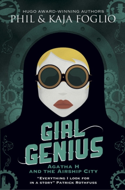 Girl Genius: Agatha H and the Airship City, Paperback / softback Book