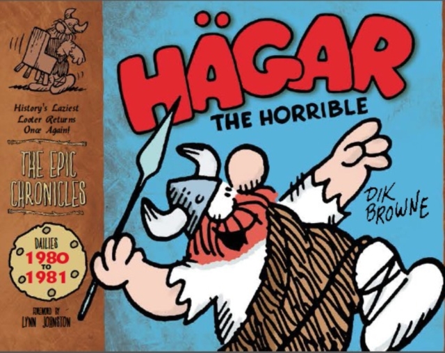Hagar the Horrible: The Epic Chronicles: Dailies 1980-1981, Hardback Book