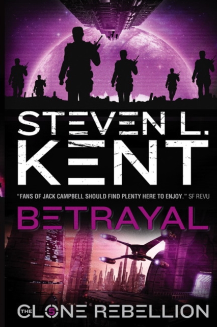 Betrayal: The Clone Rebellion Book 5, Paperback / softback Book