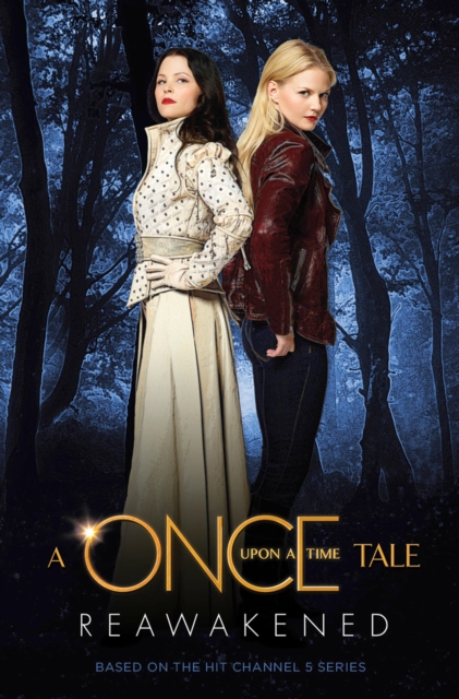 A Once Upon a Time Tale: Reawakened, EPUB eBook