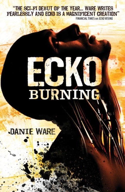 Ecko Burning, Paperback / softback Book