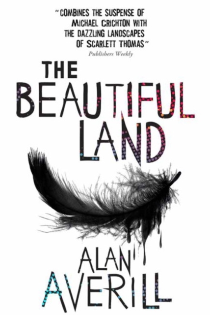 The Beautiful Land, Paperback / softback Book