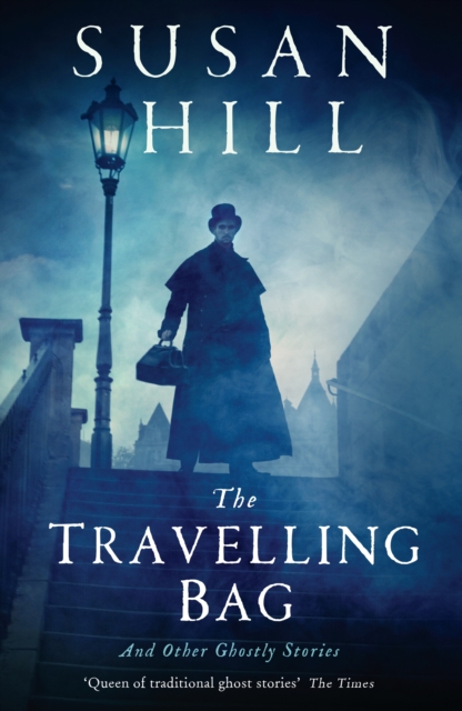 The Travelling Bag : And Other Ghostly Stories, Paperback / softback Book