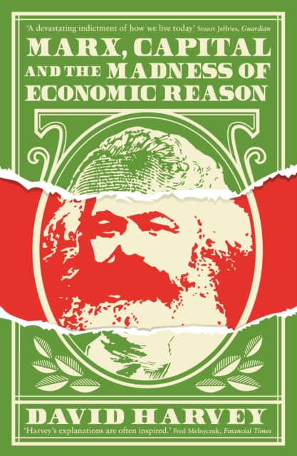 Marx, Capital and the Madness of Economic Reason, Paperback / softback Book