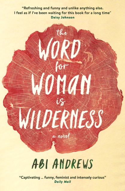 The Word for Woman is Wilderness, Paperback / softback Book