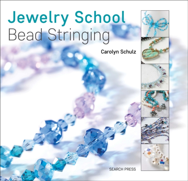 Jewelry School: Bead Stringing, PDF eBook