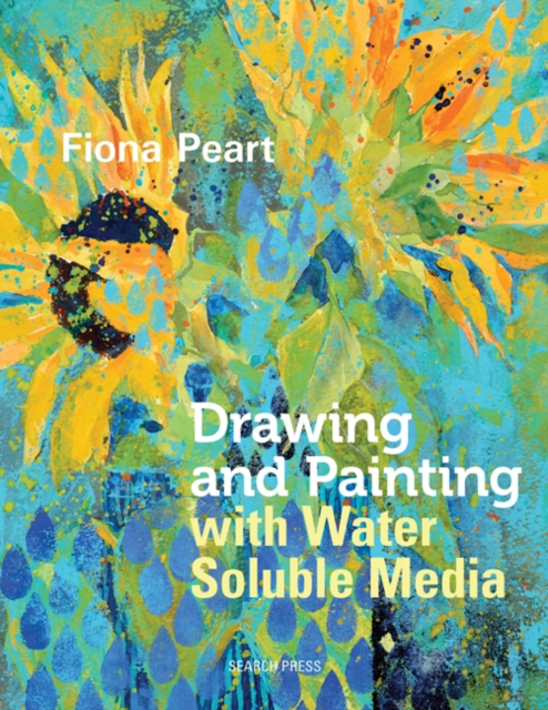 Drawing and Painting with Water Soluble Media, PDF eBook