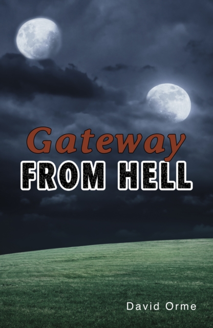Gateway from Hell, Paperback / softback Book