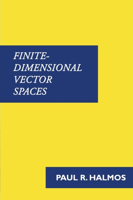 Finite-Dimensional Vector Spaces, Paperback / softback Book