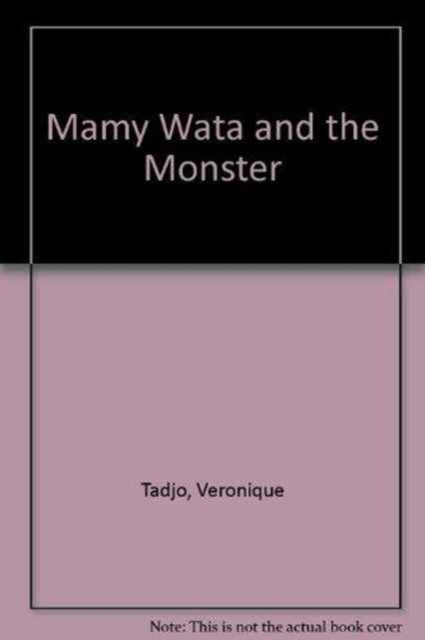 Mamy Wata and the Monster in Lithuanian and English, Paperback Book