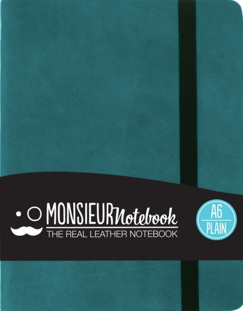 Monsieur Notebook - Real Leather A6 Turquoise Plain, Leather / fine binding Book